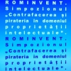 rominvent-contrafacerea-si-pirateria-in-domeniului-proprietatii-intelectuale-impune-masuri-l-1446150083.jpg